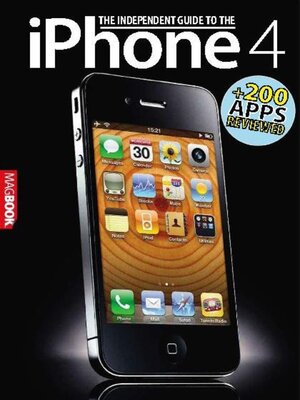 cover image of The Independent Guide to the iPhone 4
